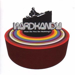 Hardkandy - Standstill